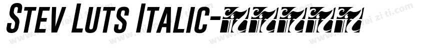 Stev Luts Italic字体转换